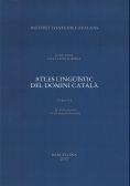 ATLES LINGÜÍSTIC DEL DOMINI CATALÀ. VOL. 6 | 9788499651613 | VENY, JOAN/PONS I GRIERA, LÍDIA