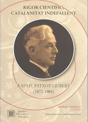 RIGOR CIENTIFIC, CATALANITAT INDEFALLENT | 9788499652085 | CASTELLET, MANUEL