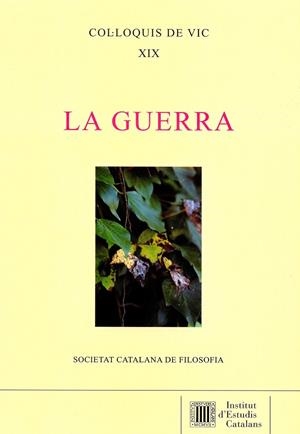COL·LOQUIS DE VIC XIX : LA GUERRA | 9788499652771 | VARIOS AUTORES