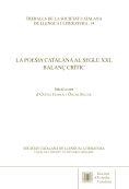 POESIA CATALANA AL SEGLE XXI, BALANÇ CRÍTIC, LA | 9788499654058 | VARIOS AUTORES