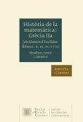 HISTORIA DE MATEMATICA. GRECIA 2A | 9788499654140 | PLA I CARRERA, JOSEP