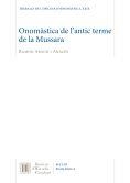 ONOMASTICA ANTIC TERME DE MUSSARA | 9788499654829 | AMIGÓ I ANGLÈS, RAMON