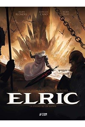 ELRIC 04 : LA CIUDAD DE LOS DIOSES | 9788418776052 | CALVEZ, FLORENT / CANO, JEAN-LUC / TELO, JULIEN