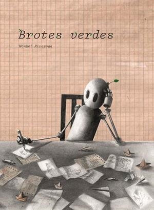 BROTES VERDES | 9788418394164 | RIVERO GARCÍA, MANUEL