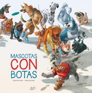 MASCOTAS CON BOTAS | 9781503755505 | RICH BROOKE, SUSAN / CECCARELLI, SIMONA