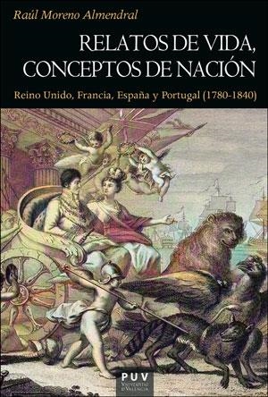 RELATOS DE VIDA, CONCEPTOS DE NACIÓN | 9788491347859 | MORENO ALMENDRAL, RAÚL