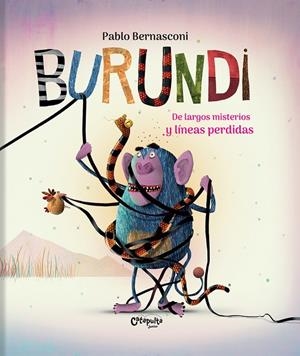 BURUNDI - DE LARGOS MISTERIOS Y LÍNEAS PERDIDAS | 9789876379076 | BERNASCONI, PABLO