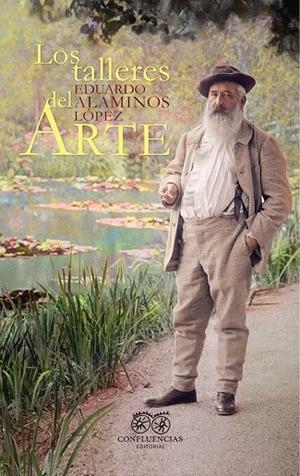 TALLERES DEL ARTE, LOS | 9788412336603 | ALAMINOS LOPEZ, EDUARDO