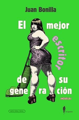 MEJOR ESCRITOR DE SU GENERACIÓN, EL | 9788412297362 | BONILLA, JUAN