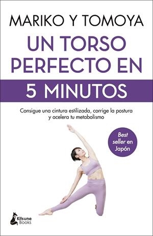 TORSO PERFECTO EN 5 MINUTOS, UN | 9788418524073 | MARIKO / TOMOYA