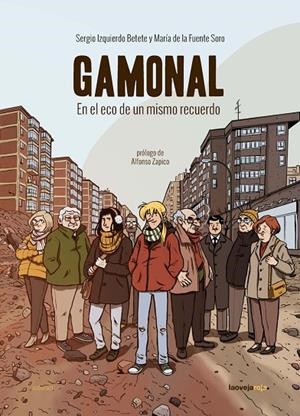 GAMONAL | 9788416227402 | DE LA FUENTE / IZQUIERDO