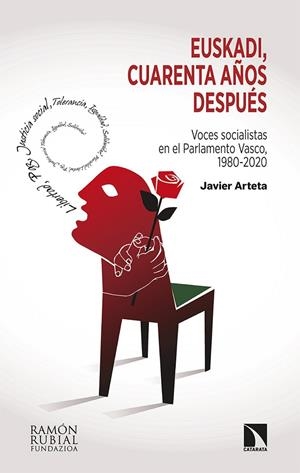 EUSKADI, CUARENTA AÑOS DESPUÉS | 9788413522241 | ARTETA, JAVIER