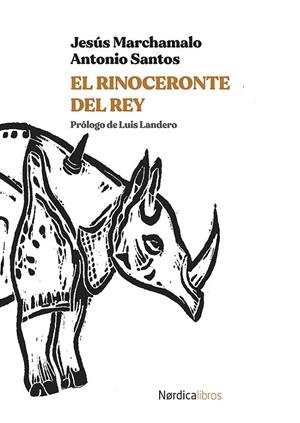 RINOCERONTE DEL REY, EL | 9788418451683 | MARCHAMALO, JESUS