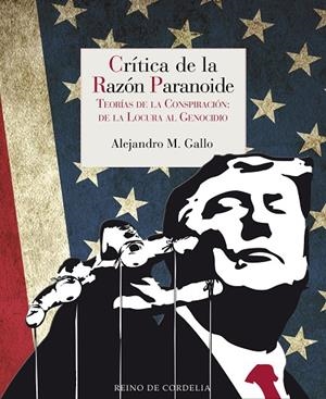 CRÍTICA DE LA RAZÓN PARANOIDE | 9788418141508 | M ARTINEZ  GALLO, ALEJANDRO