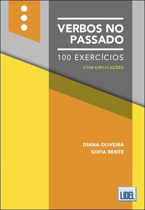 VERBOS NO PASSADO 100 EXERCÍCIOS | 9789897525087