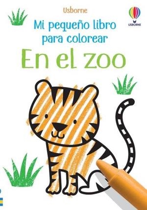 EN EL ZOO. MI PEQUEÑO LIBRO PARA COLOREAR | 9781474993517 | ROBSON, KIRSTEEN