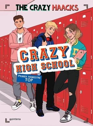 CRAZY HIGH SCHOOL. PRIMER TRIMESTRE TOP | 9788418318801 | THE CRAZY HAACKS,