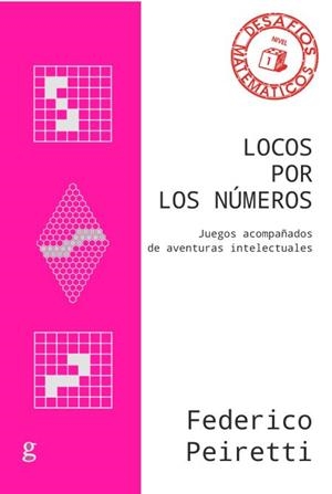 LOCOS POR LOS NÚMEROS | 9788418525513 | PEIRETTI, FEDERICO