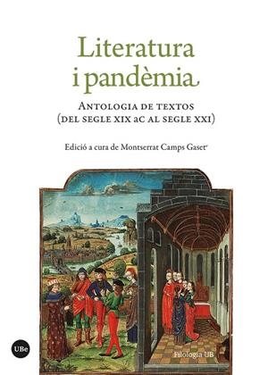 LITERATURA I PANDÈMIA. ANTOLOGIA DE TEXTOS (DEL SEGLE XIX AC. AL SEGLE XXI) | 9788491686989 | VARIOS AUTORES