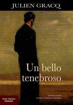 BELLO TENEBROSO, UN | 9788412256888 | GRACQ, JULIEN