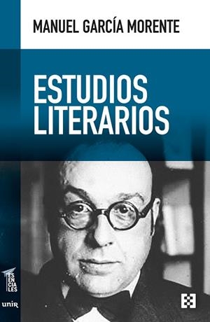 ESTUDIOS LITERARIOS | 9788413390628 | GARCIA MORENTE, MANUEL