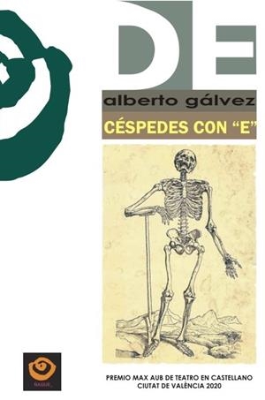 CESPEDES CON "E" | 9788418669002 | GALVEZ, ALBERTO