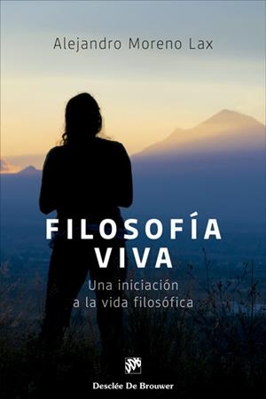 FILOSOFÍA VIVA | 9788433031389 | MORENO, ALEJANDRO