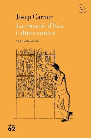 CREACIÓ D'EVA I ALTRES CONTES, LA | 9788429779554 | CARNER, JOSEP