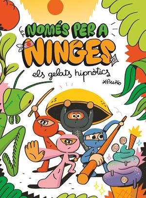 NOMÉS PER A NINGES 02. ELS GELATS HIPNÒTICS | 9788466149600 | PEÑA TORIBIO, DAVID (PUÑO)