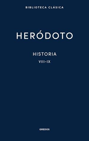 HISTORIA. LIBROS VIII-IX | 9788424939434 | HERODOTO