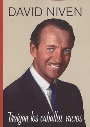 TRAIGAN LOS CABALLOS VACIOS | 9788412320770 | NIVEN, DAVID