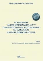 MAXIMAS MATER SEMPER CERTA EST Y CONCEPTUS PRO IAM NATO HABETUR, LAS | 9788413772714 | CASAS LEÓN, MARÍA ETELVINA DE LAS