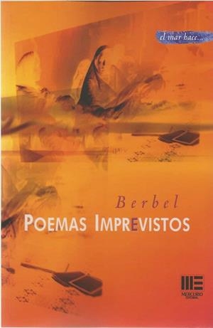 POEMAS IMPREVISTOS | 9788418588549 | BERBEL