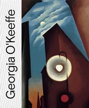 GEORGIA O'KEEFFE. CATÁLOGO DE EXPOSICIÓN | 9788417173517 | MUSEO NACIONAL THYSSEN-BORNEMISZA