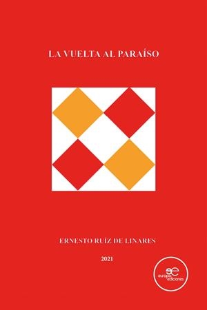 VUELTA AL PARAÍSO, LA | 9791220106177 | RUÍZ DE LINARES, ERNESTO