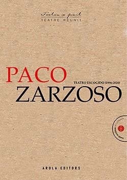 TEATRO ESCOGIDO - PACO ZARZOSO | 9788412256093 | ZARZOSO, PACO