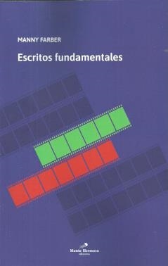 ESCRITOS FUNDAMENTALES | 9789874649386 | FARBER, MANNY
