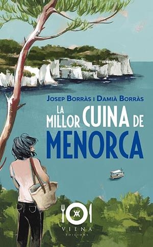 MILLOR CUINA DE MENORCA, LA | 9788417998486 | BORRÀS ANGLADA, JOSEP / BORRÀS BARBER, DAMIÀ