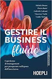 GESTIRE IL BUSINESS FLUIDO | 9788836004102 | BRUNO, MICHELE / BUTTE, PIETRO