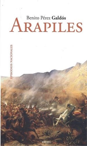 ARAPILES | 9788417726256 | PEREZ GALDOS, BENITO