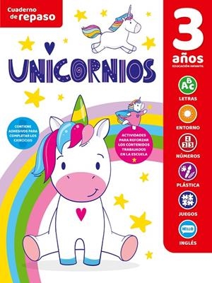 CUADERNO DE REPASO 3 AÑOS UNICORNIOS | 9788491787877