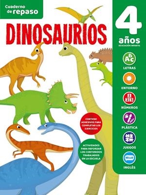 CUADERNO DE REPASO 4 AÑOS DINOSAURIOS | 9788491787907