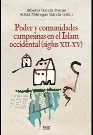 PODER Y COMUNIDADES CAMPESINAS EN EL ISLAM OCCIDENTAL (SIGLOS XII-XV) | 9788433867742 | VARIOS AUTORES