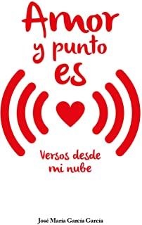 AMOR Y PUNTO ES | 9788415380900 | GARCIA GARCIA, JOSE