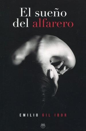 SUEÑO DEL ALFARERO, EL | 9788412262520 | GIL IBOR, EMILIO