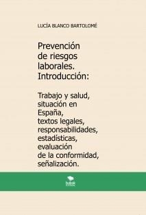 PREVENCION DE RIESGOS LABORALES. INTRODUCCIÓN | 9788468555379 | BLANCO BARTOLOME, LUCIA