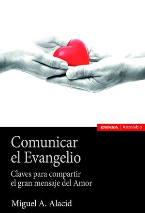 COMUNICAR EL EVANGELIO | 9788431336080 | ALACID ESPIN, MIGUEL A.