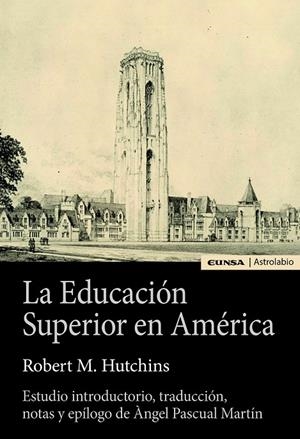 EDUCACION SUPERIOR EN AMERICA, LA | 9788431336035 | HUTCHINS, ROBERT M.