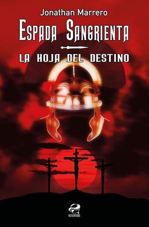 ESPADA SANGRIENTA | 9788412276923 | MARRERO, JONATHAN
