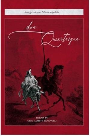 DON QUIXOTESQUE | 5273386493284